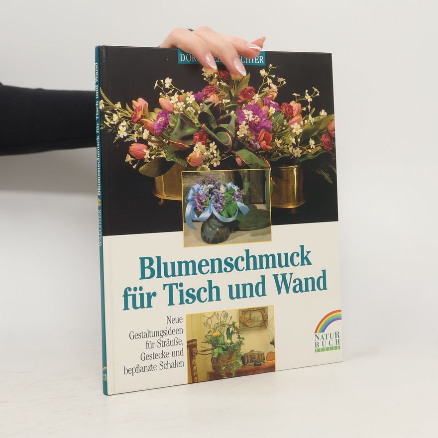 Autorenkollektiv Blumenschmuck für Tisch und Wand