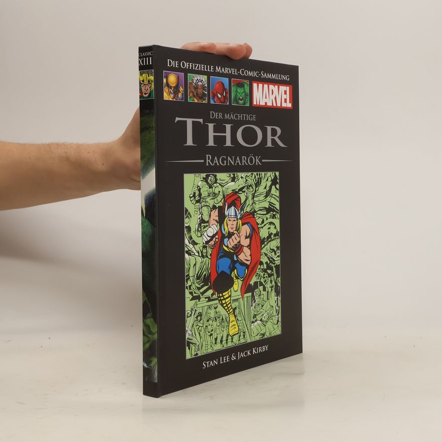 Autorenkollektiv Die offizielle Marvel-Comic-Sammlung Classic XIII. Der mächtige Thor: Ragnarök