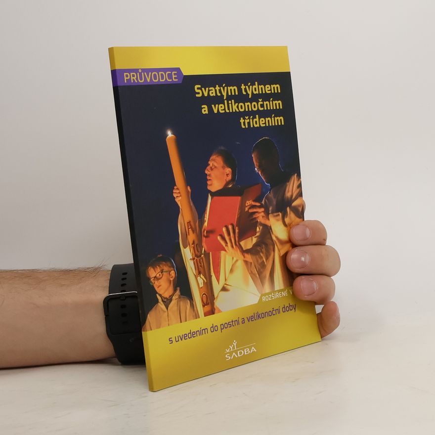 Various authors Svatým týdnem a velikonočním tříděním
