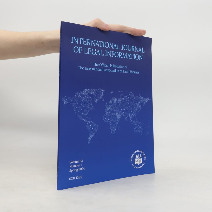 Autorenkollektiv International Journal of Legal Information. Volume 52
