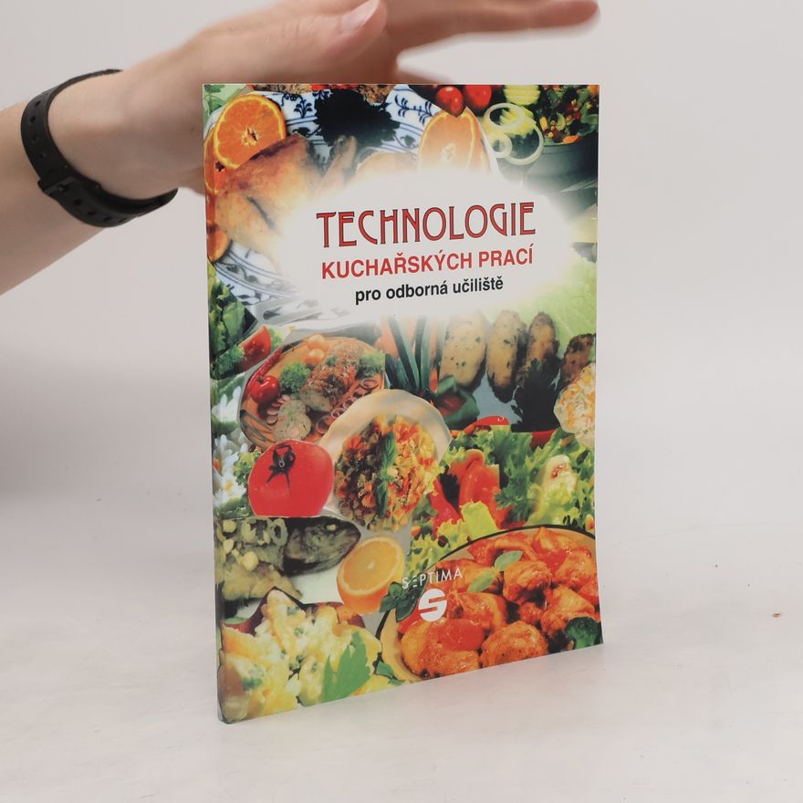 Luboš Šebek Technologie kuchařských prací pro odborná učiliště