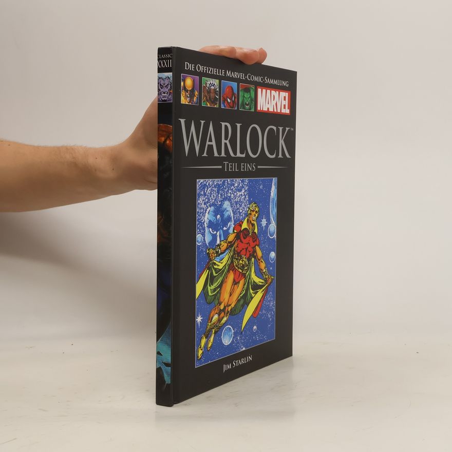 Jim Starlin Die offizielle Marvel-Comic-Sammlung Classic XXXII. Warlock Teil 1