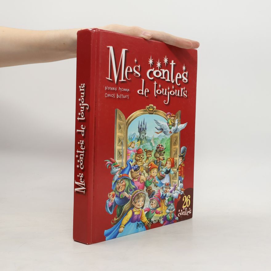 Nathalie Monnin Mes contes de toujours