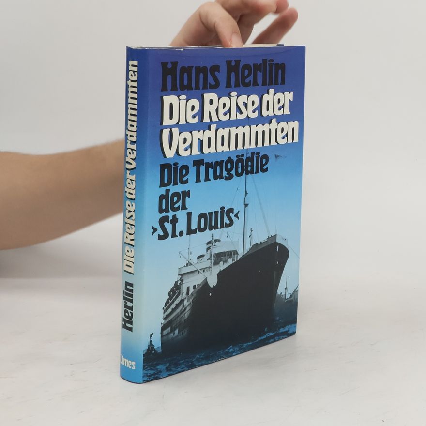 Hans Herlin Die Reise der Verdammten