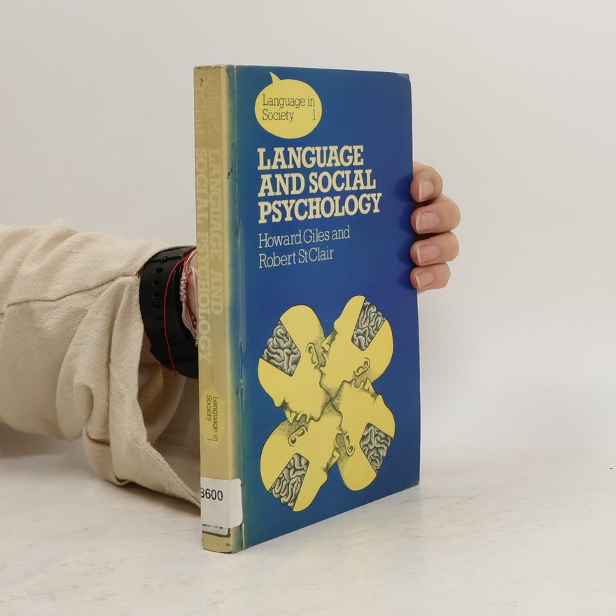 Robert N. St. Clair Language and Social Psychology