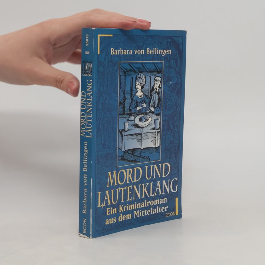 Barbara von Bellingen Mord und Lautenklang