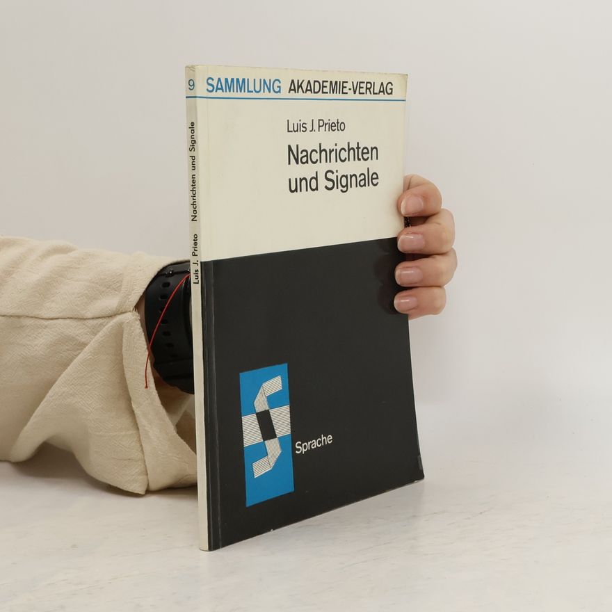 Luis J. Prieto Nachrichten und Signale