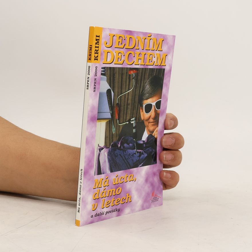 Autorenkollektiv Má úcta, dámo v letech a další povídky