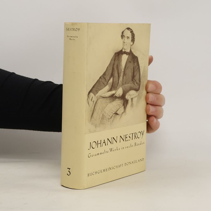 Johann Nepomuk Nestroy Gesammelte Werke 3