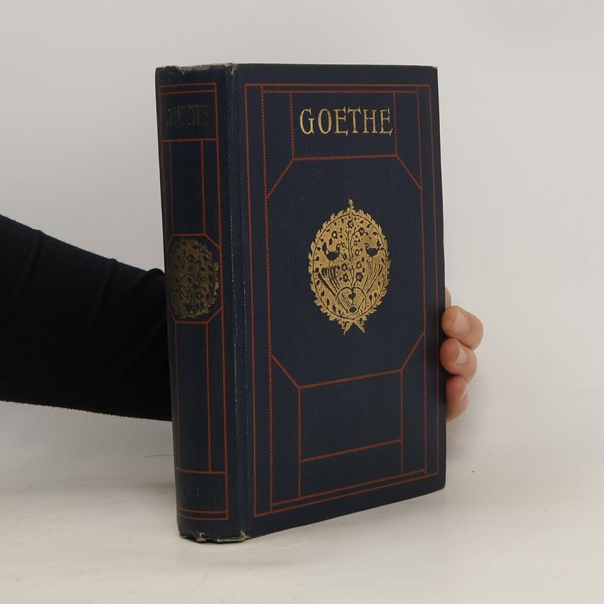 Johann Wolfgang von Goethe Goethe Eine Auswahl der Dichtungen in zwölf Bänden 4