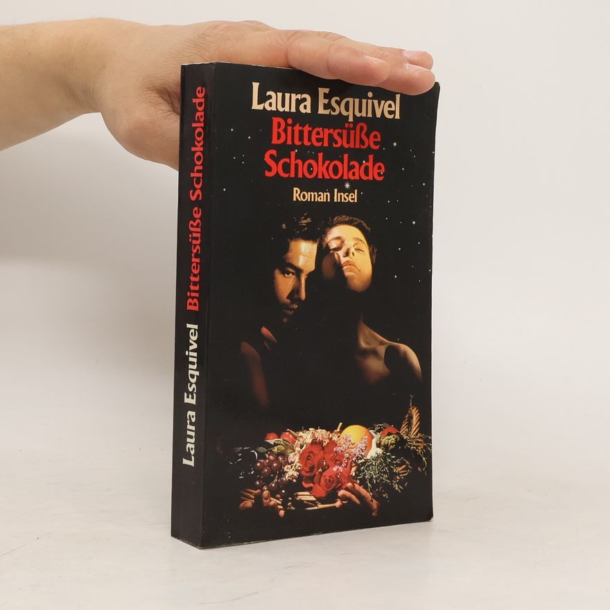 Laura Esquivel Bittersüße Schokolade