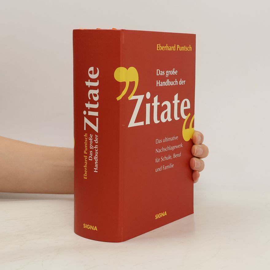 Eberhard Puntsch Das große Handbuch der Zitate
