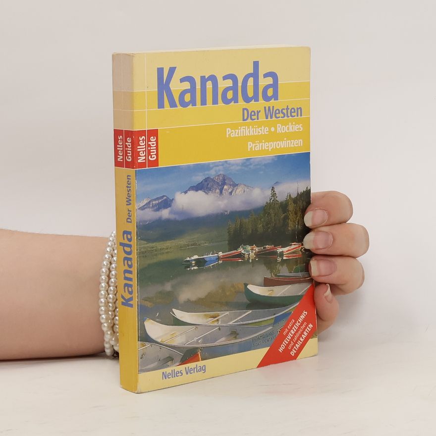 Nicola Förg Kanada - der Westen
