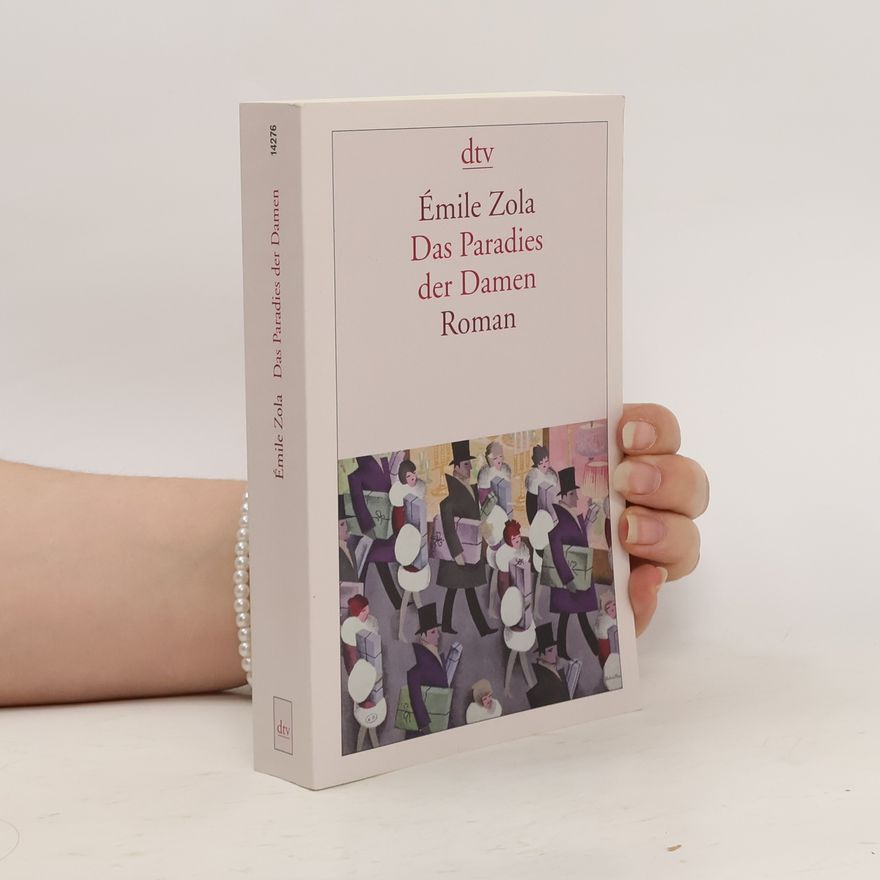 Émile Zola Das Paradies der Damen