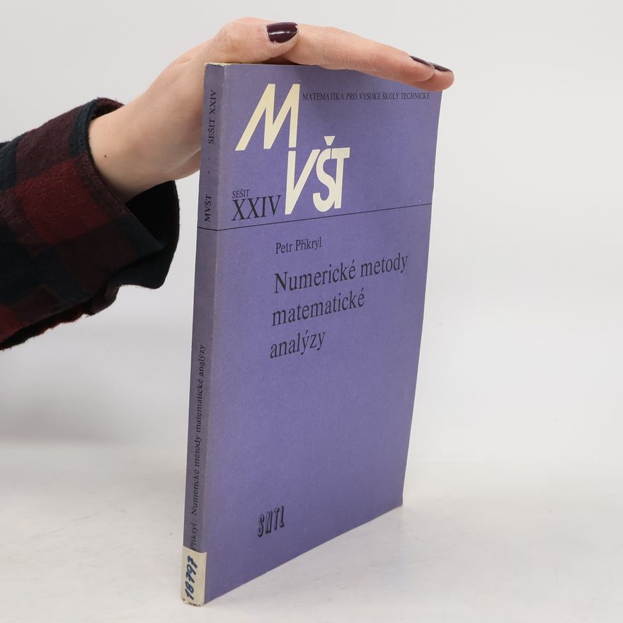 Petr Přikryl Numerické metody matematické analýzy