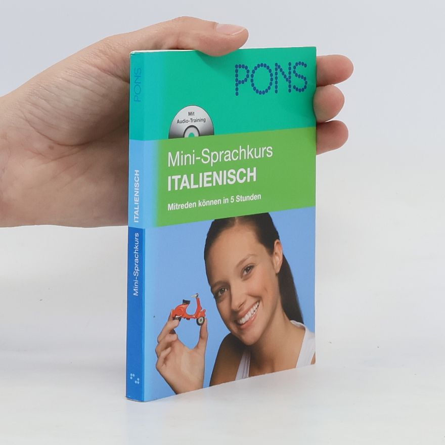 Autorenkollektiv PONS Mini-Sprachkurs Italienisch