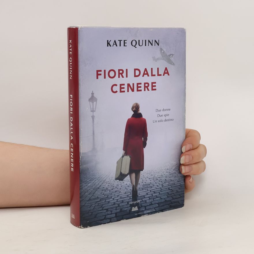 Kate Quinn Fiori dalla cenere