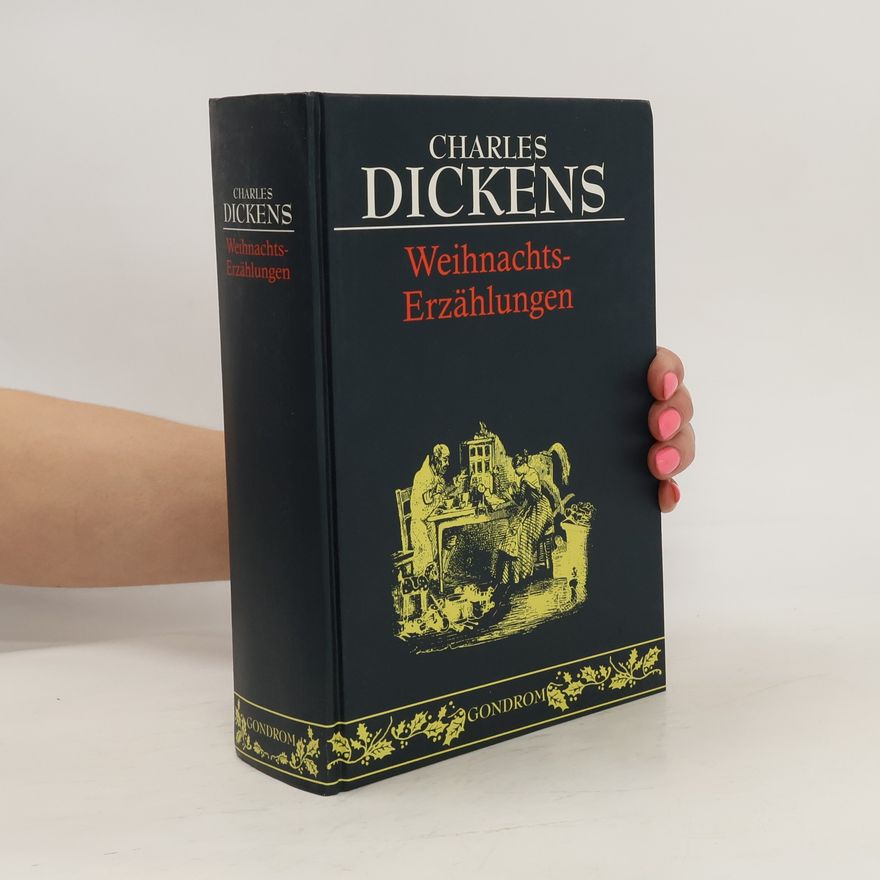 Charles Dickens Weihnachts-Erzählungen
