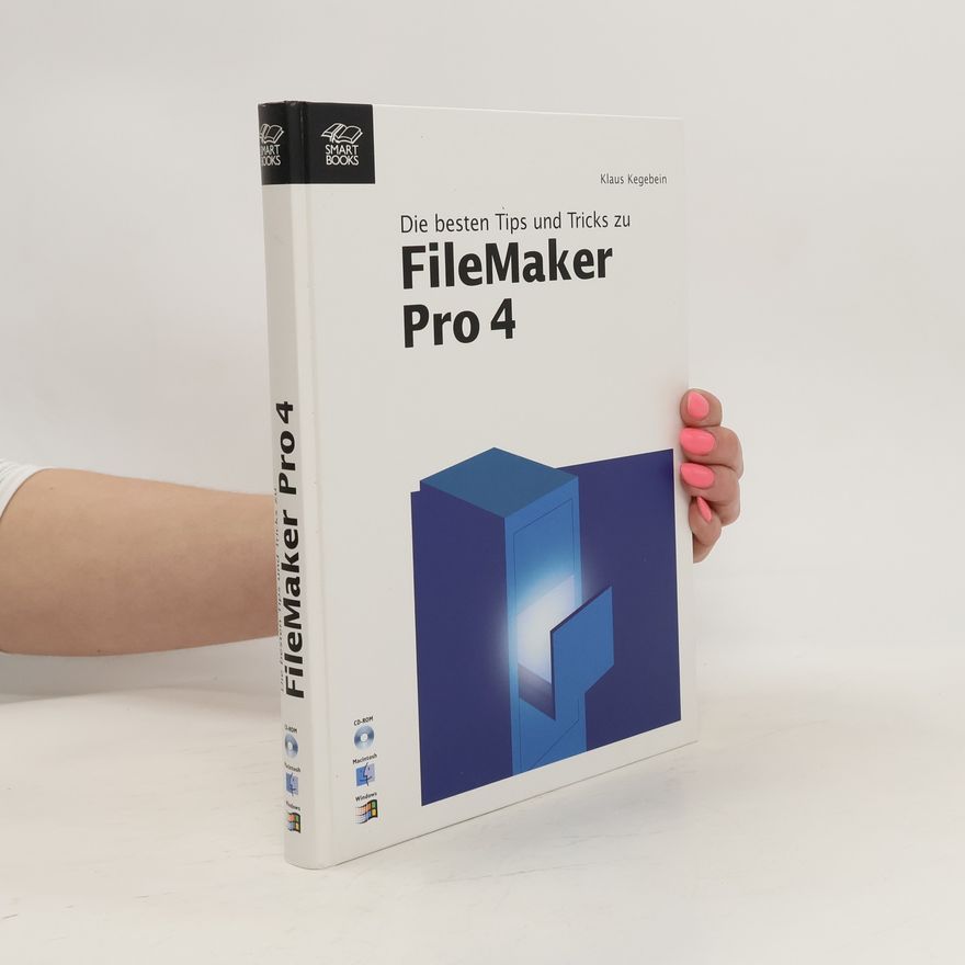 Autorenkollektiv Die besten Tips und Tricks zu FileMaker Pro