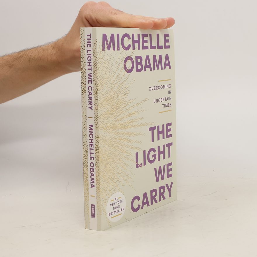Michelle Obamová The Light We Carry