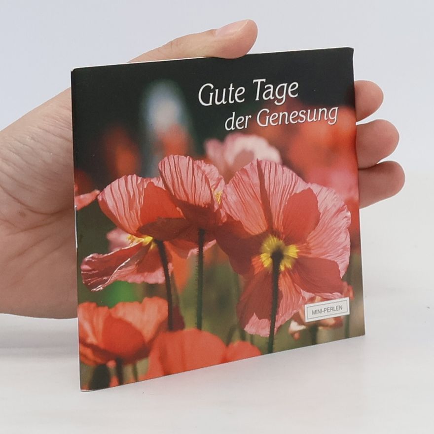 Various authors Gute Tage der Genesung