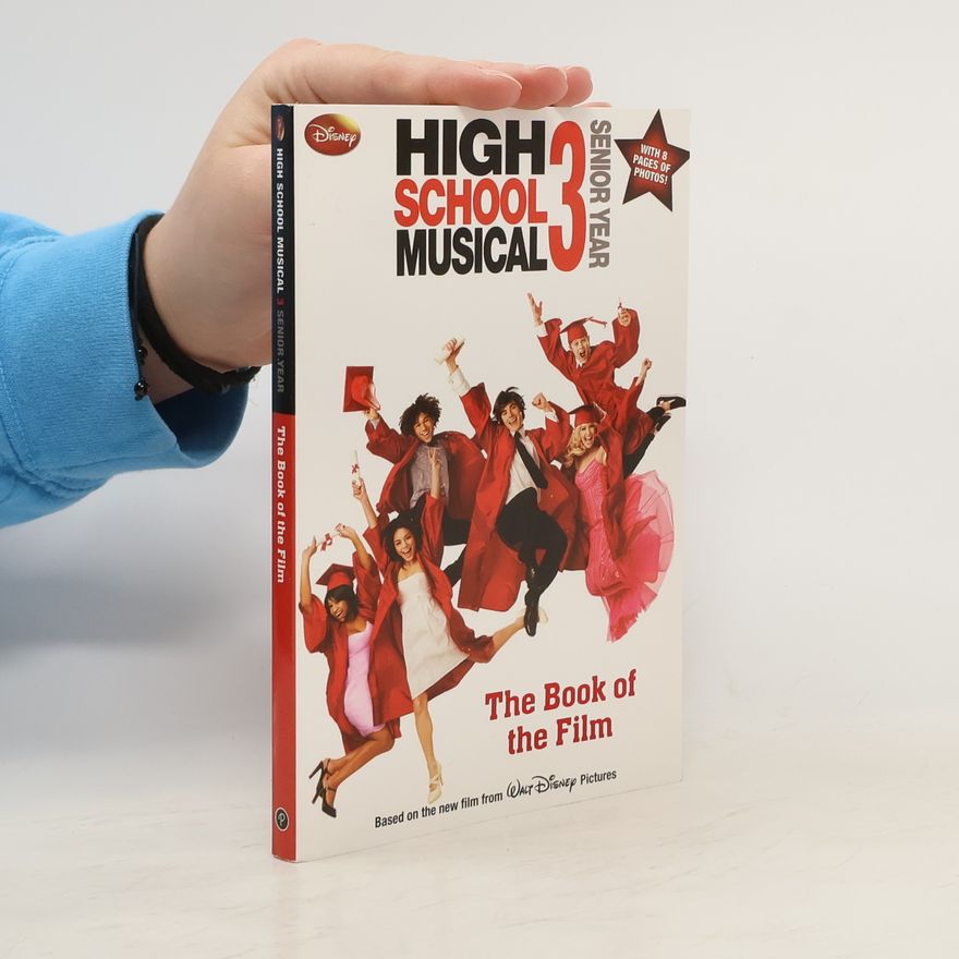 Kolektív autorov High School Musical -3- Senior Year