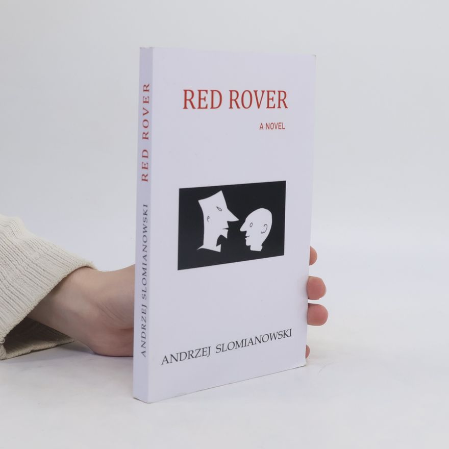 Andrzej Slomianowski Red Rover
