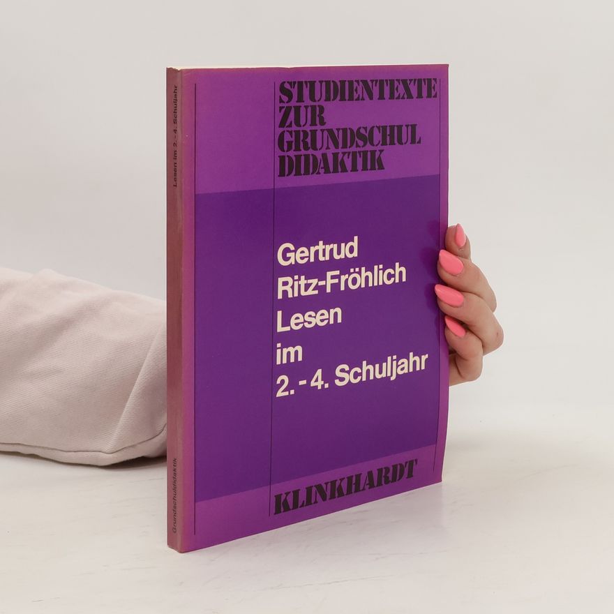 Gertrud Ritz-Fröhlich Lesen im 2. - 4. Schuljahr
