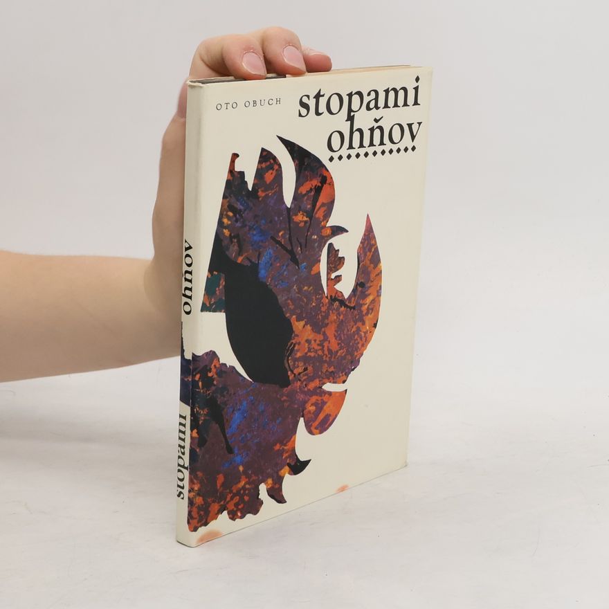 Oto Obuch Stopami ohňov