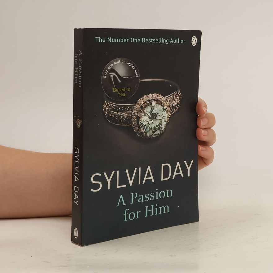 Sylvia Day A Passion for Him