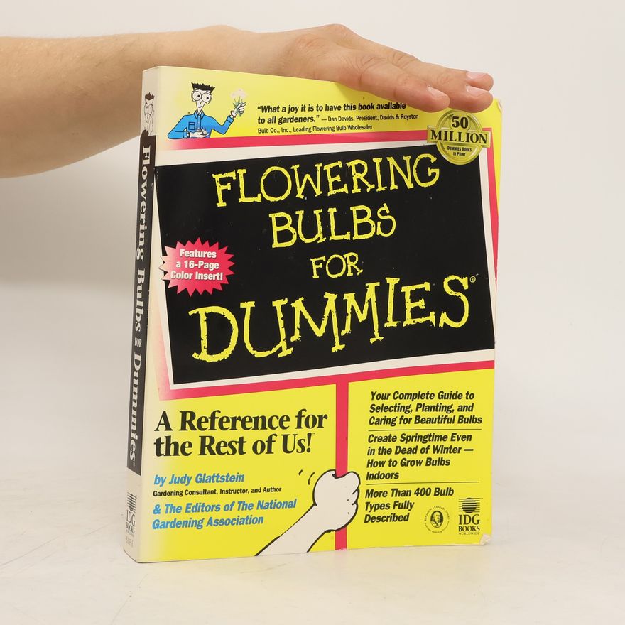 Judy Glattstein Flowering Bulbs For Dummies?