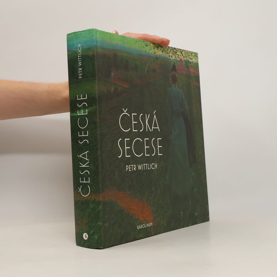 Petr Wittlich Česká secese