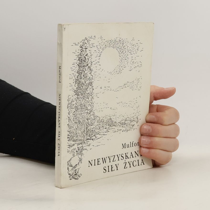 Prentice Mulford Niewyzyskane siły życia