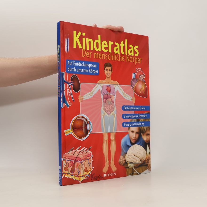 Autorenkollektiv Kinderatlas. Der menschliche Körper