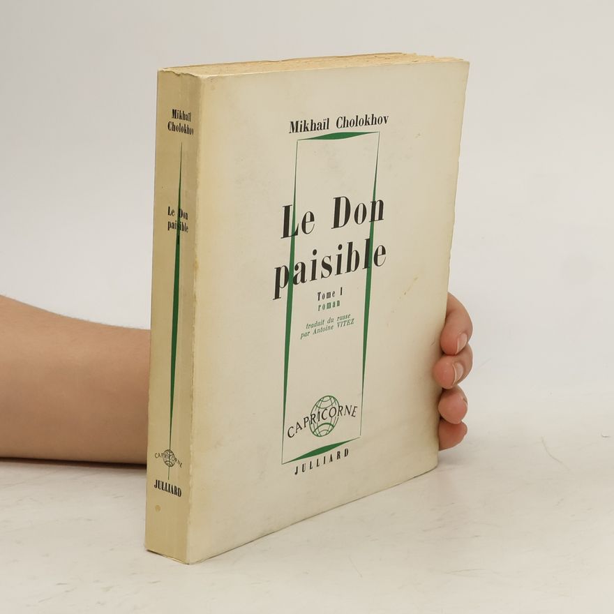Mikhail Cholokhov Le Don paisible