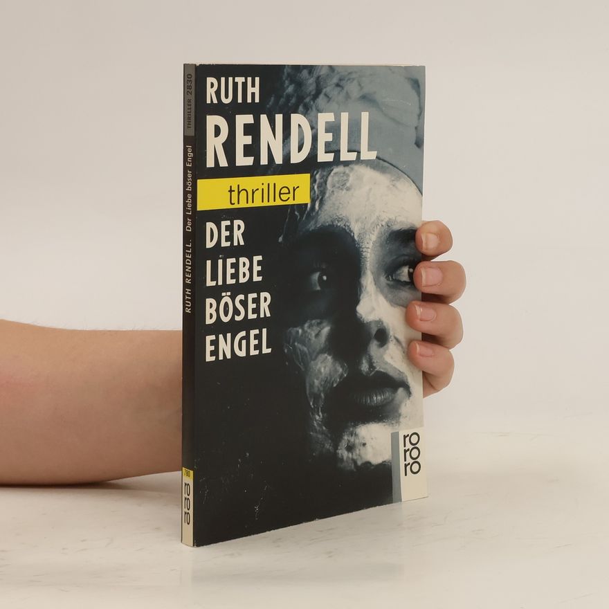 Ruth Rendell Der Liebe böser Engel