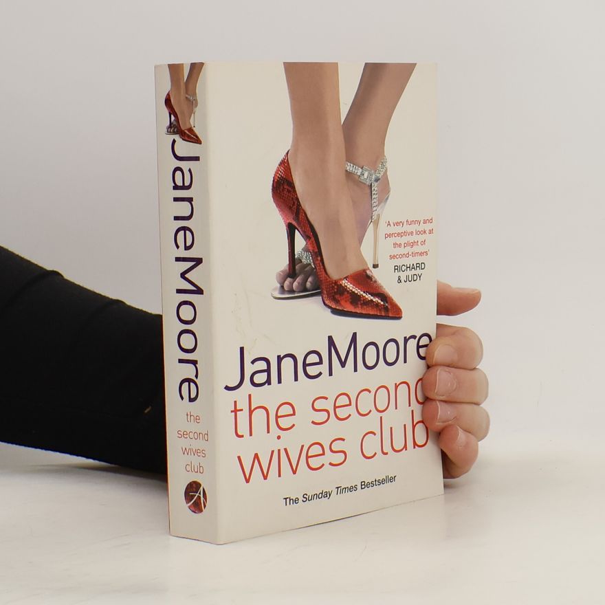 Jane Moore The second wives club