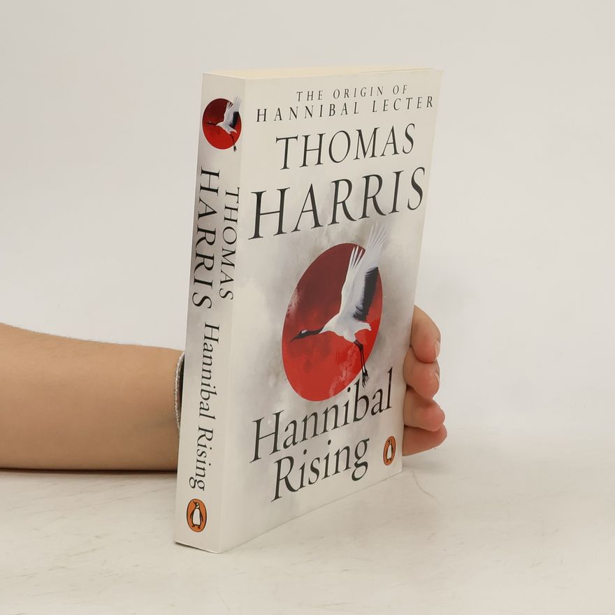 Thomas Harris Hannibal rising