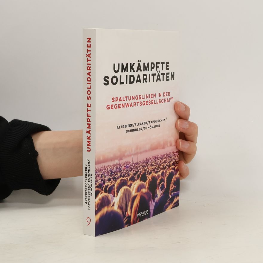 Carina Altreiter Umkämpfte Solidaritäten