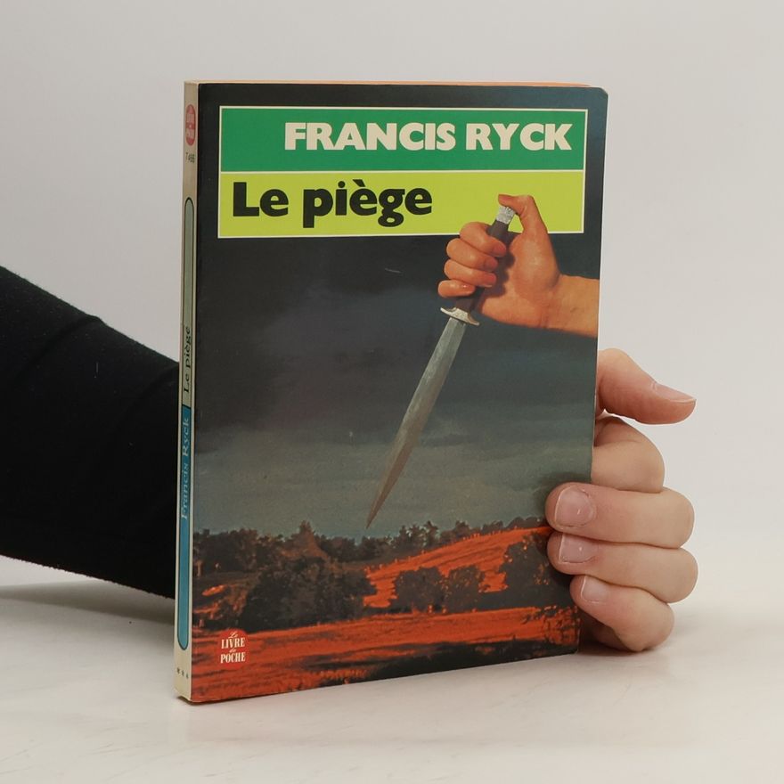 Francis Ryck Le Piège
