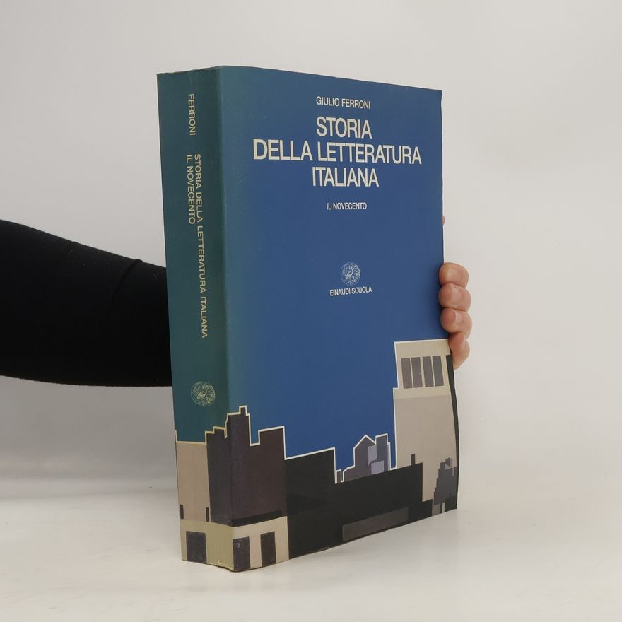 Giulio Ferroni Storia della letteratura italiana. IV, Il Novecento