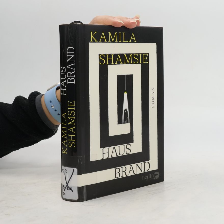 Kamila Shamsie Hausbrand