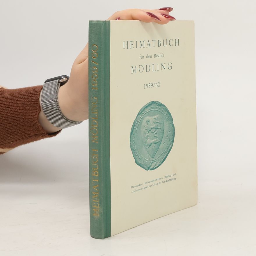 Autorenkollektiv Heimatbuch für den Bezirk Mödling 1959/60