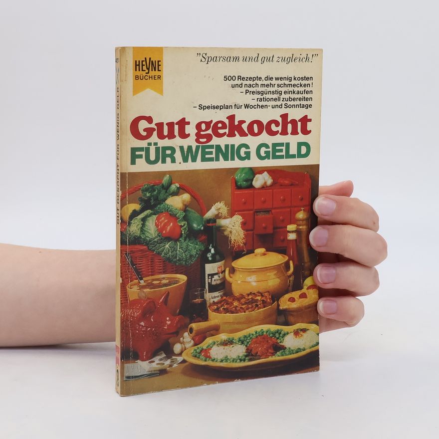 Autorenkollektiv Gut gekocht für wenig Geld