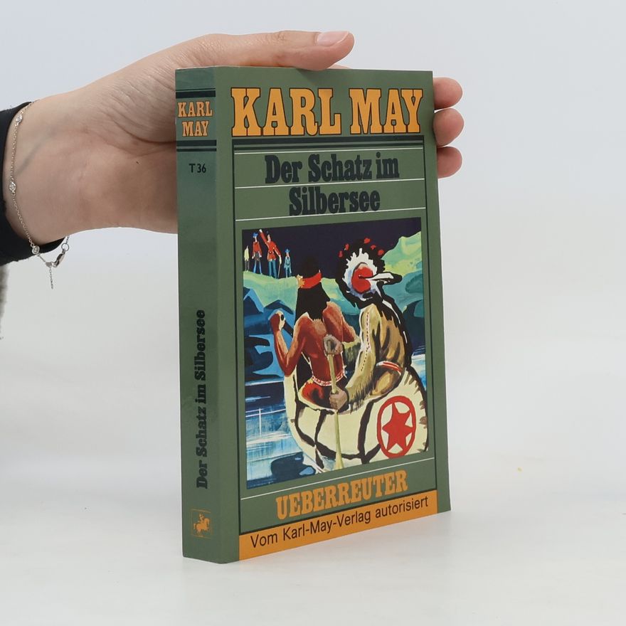 Karl May Der Schatz im Silbersee