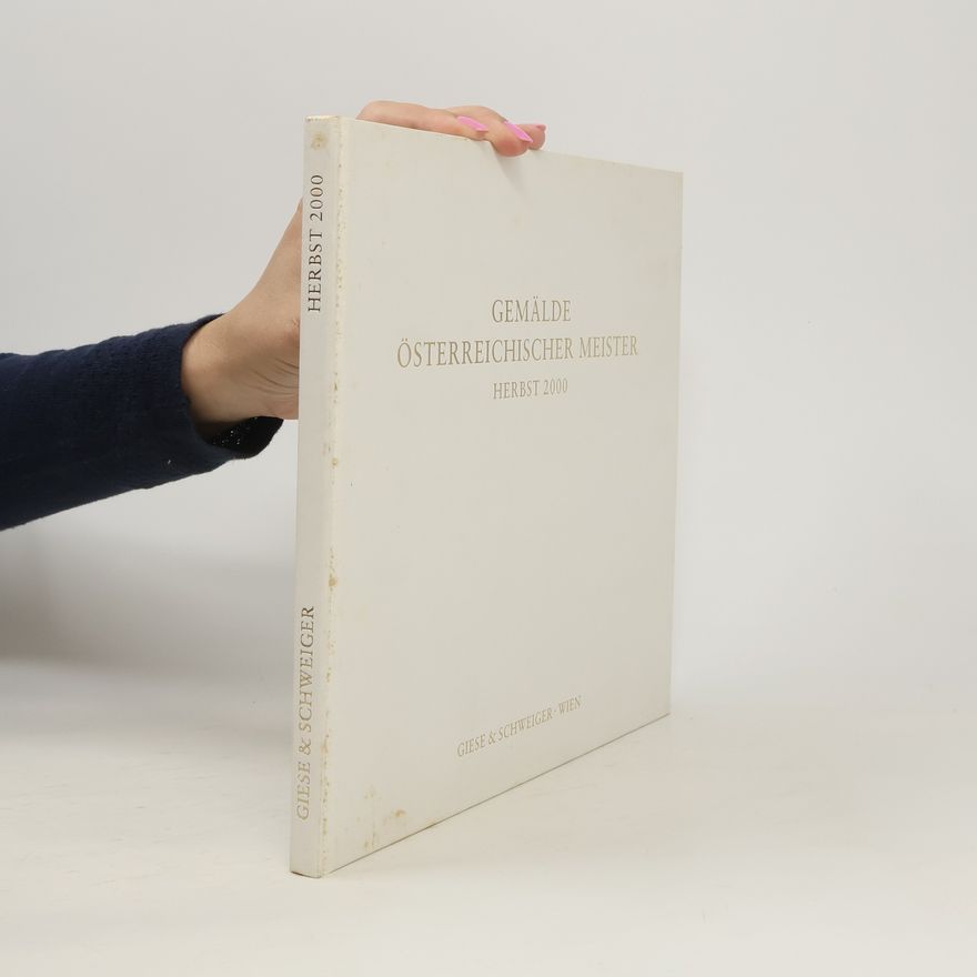 Auteurscollectief Gemälde Österreichischer Meister. Herbst 2000