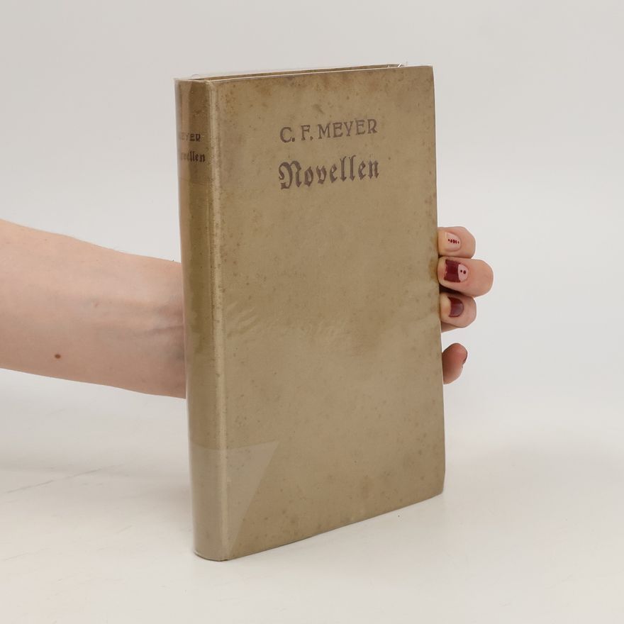 C. F. Meyer Novellen