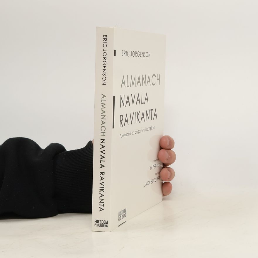 Jack Butcher Almanach Navala Ravikanta. Przewodnik do bogactwa i szczęścia