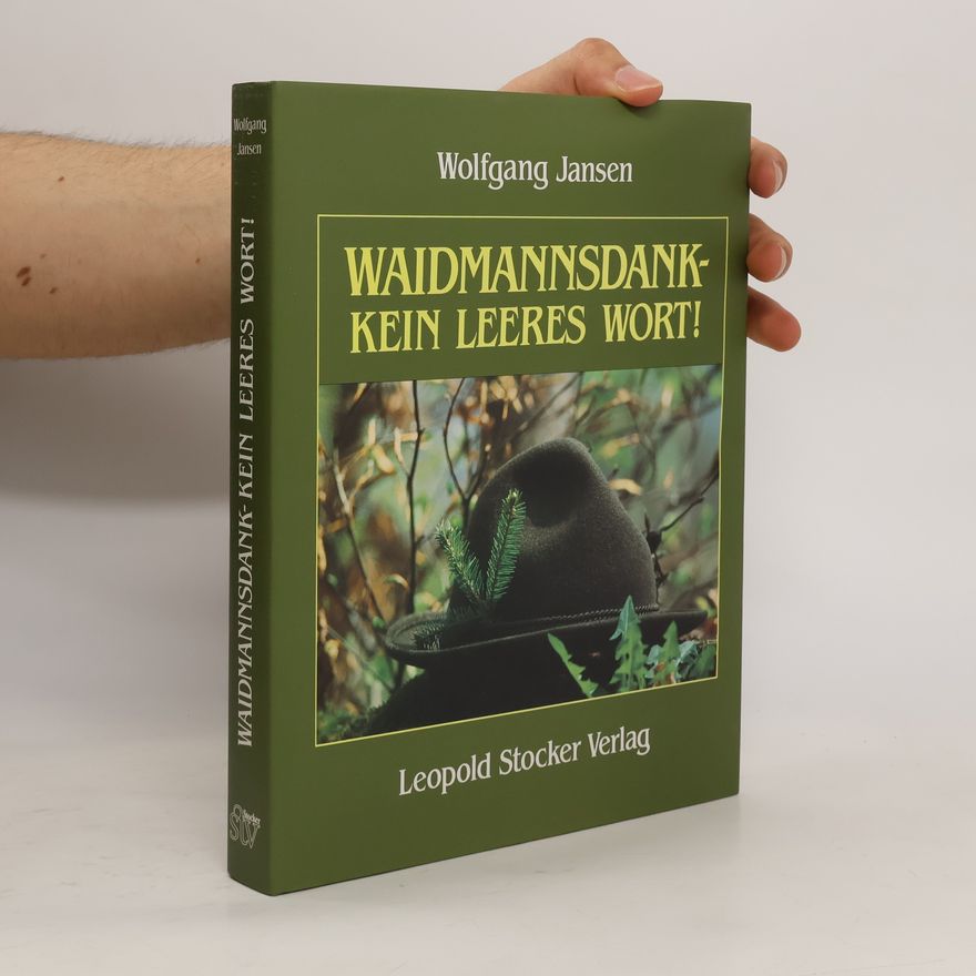 Wolfgang Jansen Weidmannsdank - kein leeres Wort!