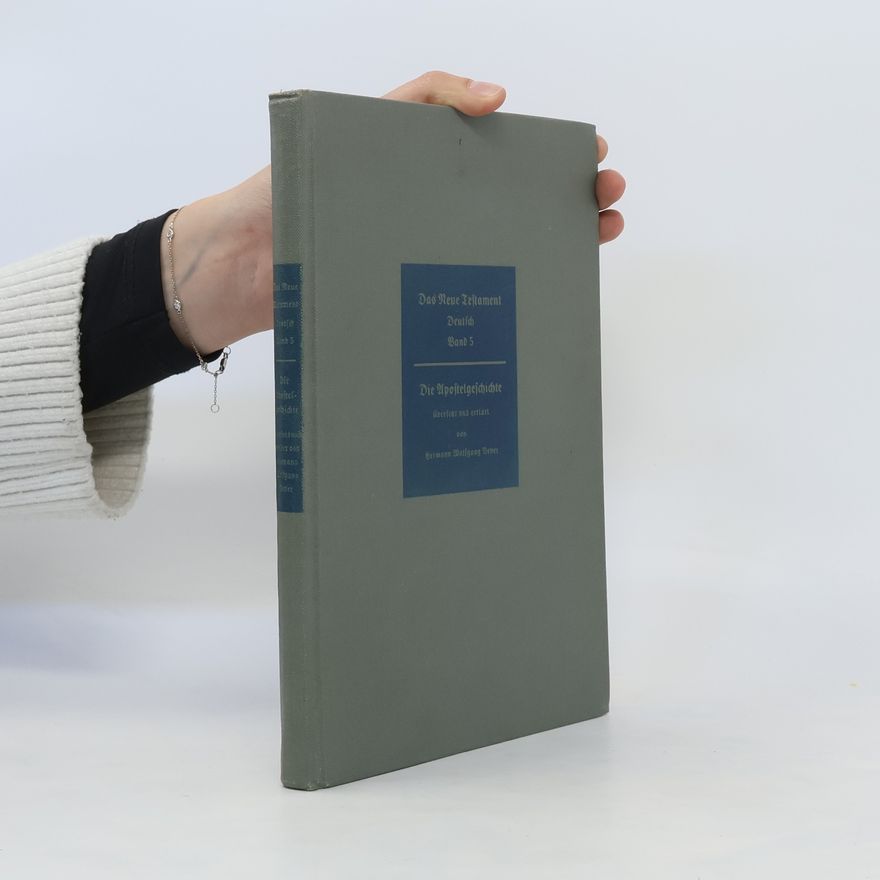 Hermann Wolfgang Beyer Die Apostelgeschichte